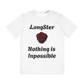 Men's Tee — "LongSter Nothing is Inpossible" Rose Front / "The Art of Possible" Skull Headdress Back
